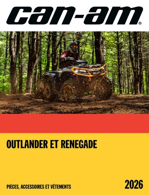 Catalogue pièces, accessoires et vêtements pour Can-Am Outlander & Renegade 2026