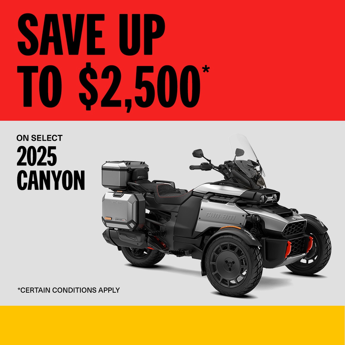 Save up to $2500 on select 2025 Can-Am Canyon models