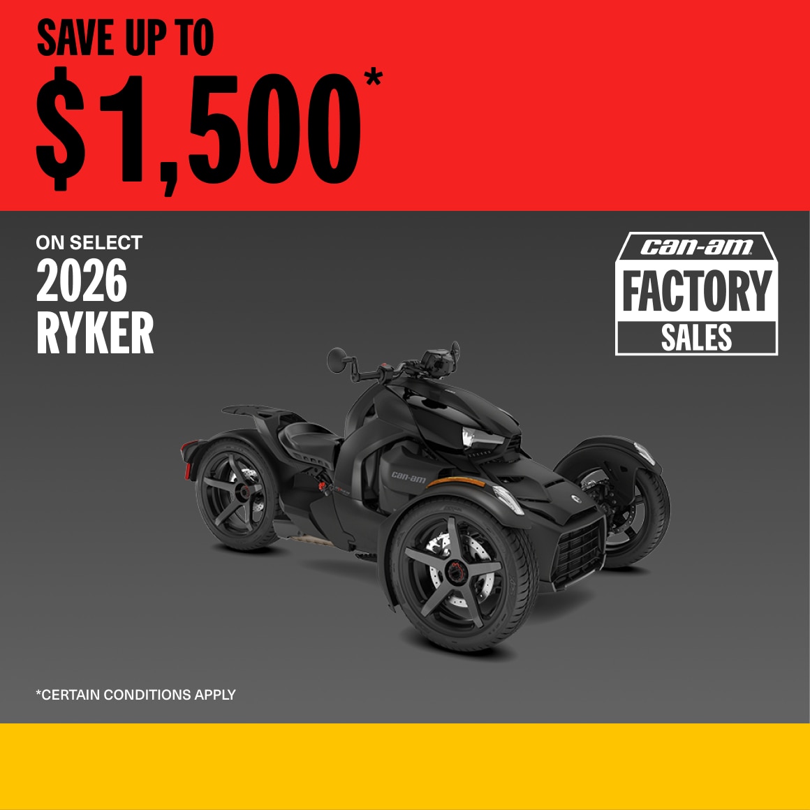 2026 Ryker Factory Sales