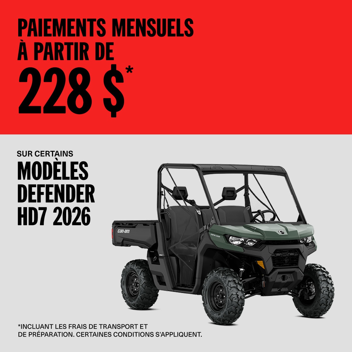 Paiments mensuels à partir de 228 $ sur certains modèles Defender HD72026