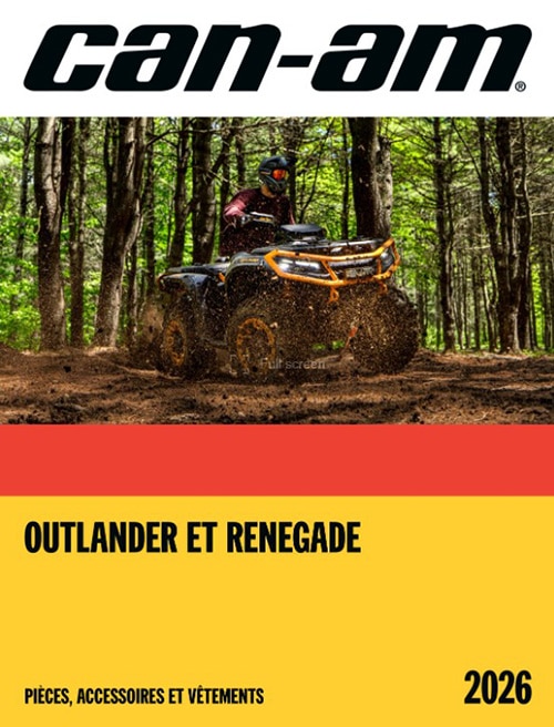 Catalogue pièces, accessoires et vêtements pour Can-Am Outlander & Renegade 2026