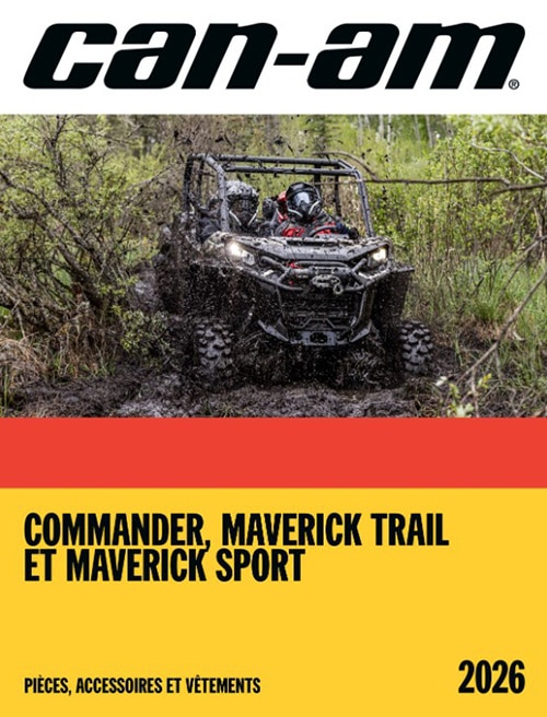 Catalogue pièces, accessoires et vêtements pour Can-Am Commander, Maverick Trail et Maverick Sport 2026