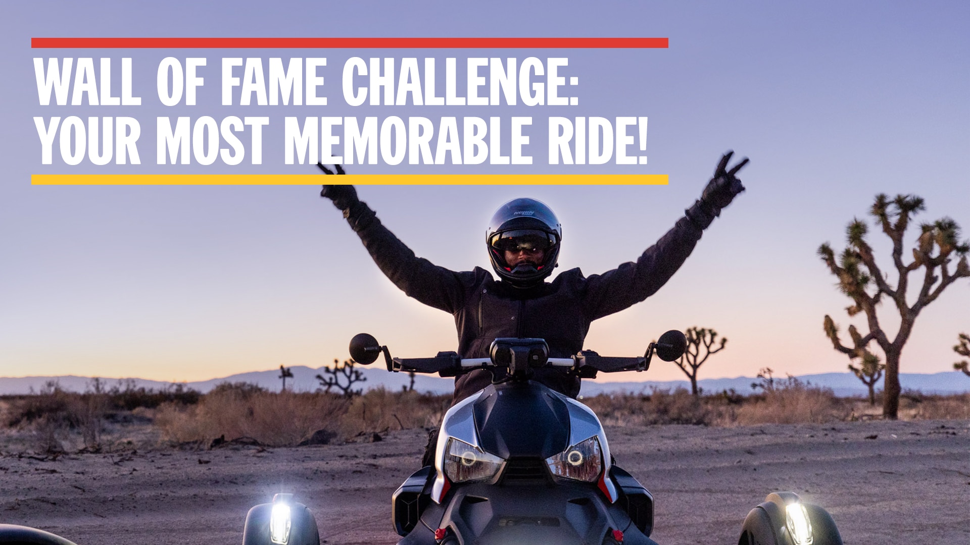 Wall of Fame Challenge: Your most memorable ride