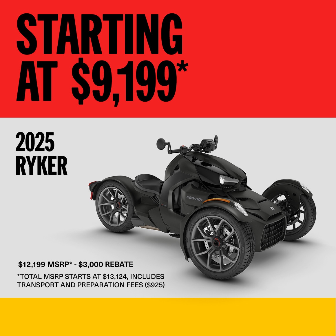 2025 Ryker models starting at $9,199