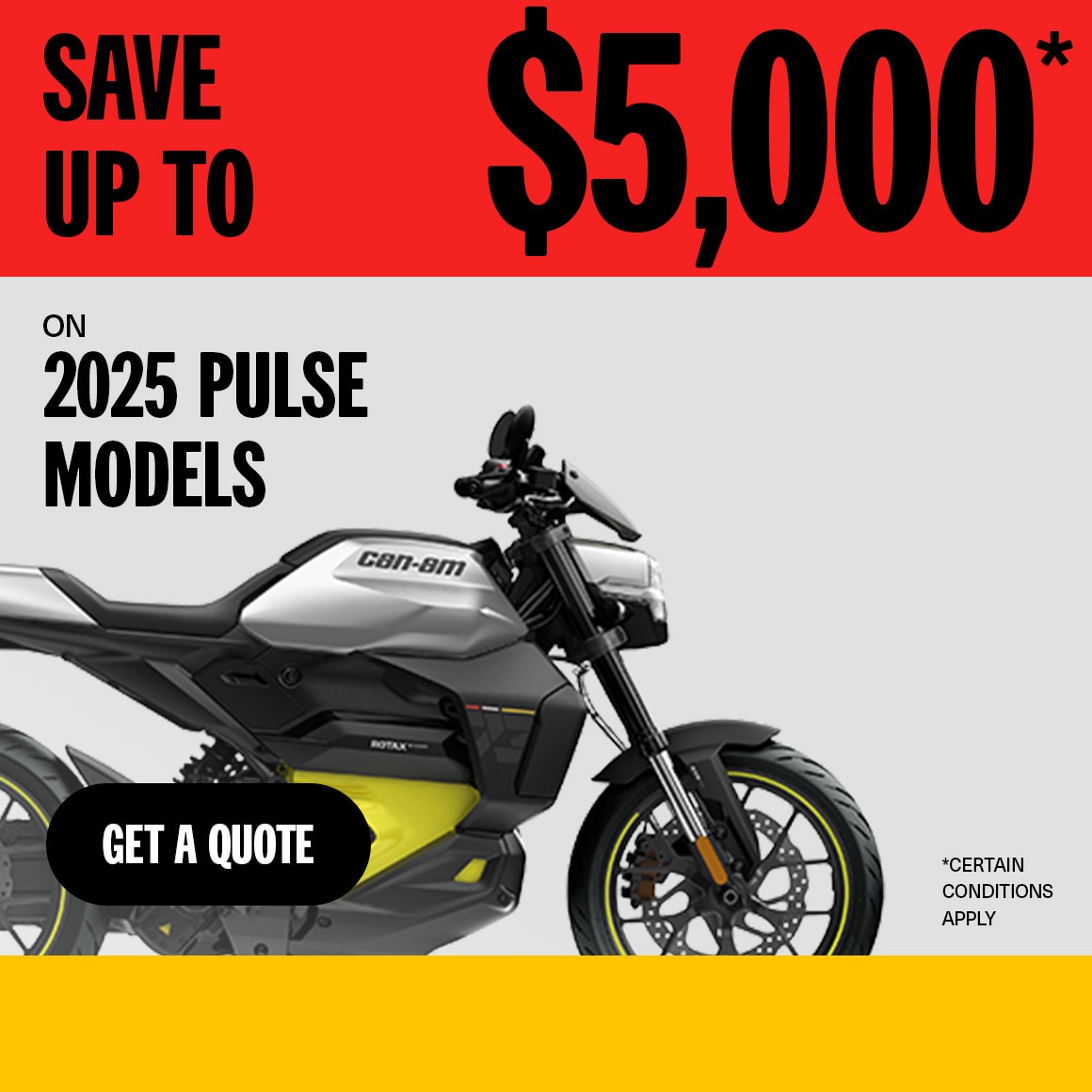 Can-Am Factory Sales: Save up to $5,000 on 2025 Pulse Models