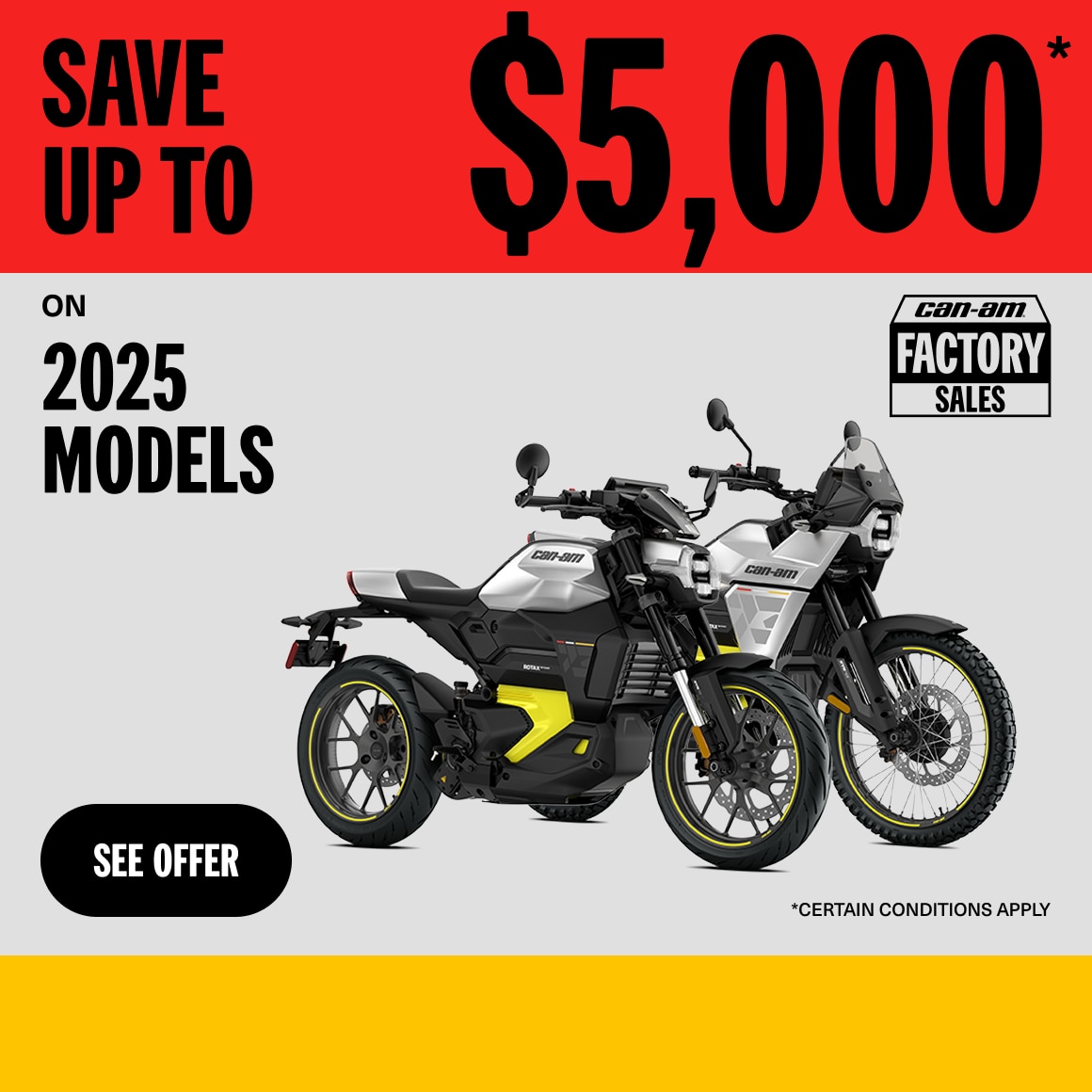 Can-Am Factory Sales : Save up to $5,000 on 2025 Motorcycles